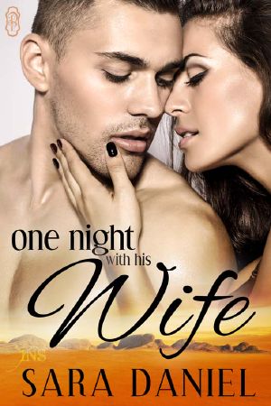 [One Night with the Bridal Party 06] • One Night with His Wife